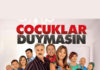 Çocuklar Duymasın’ın Günü değişti Çocuklar duymasın hangi gün yayında?